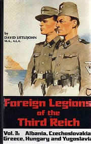Foreign Legions of the Third Reich Vol. 3…