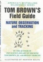 Tom Brown's Field Guide to Nature…