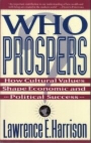 Who Prospers: How Cultural Values Shape…