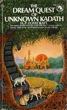 The Dream-Quest of Unknown Kadath by H. P.…