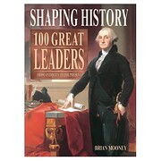 100 Great Leaders by Brian Mooney