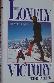 Lonely Victory de Peter habeler