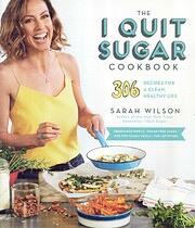 The I Quit Sugar Cookbook: 306 Recipes for a…