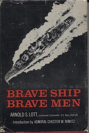 Brave Ship, Brave Men av Arnold S. Lott