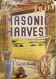 Masonic Harvest por C. H Claudy