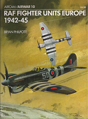 RAF Fighter Units Europe 1942-45 por Bryan…