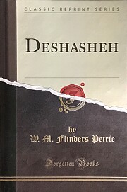 Deshasheh, 1897 – tekijä: Sir W. M.…