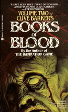 Books of Blood, Vol. 2 by Clive Barker
