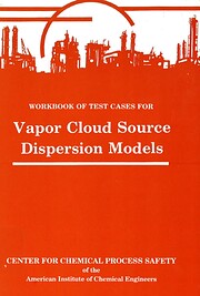 Workbook of Test Cases for Vapor Cloud…