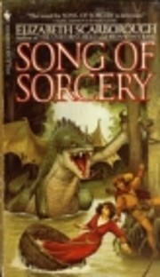 Song of Sorcery – tekijä: Elizabeth Ann…