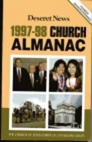 Deseret News 1997-98 Church Almanac (The…