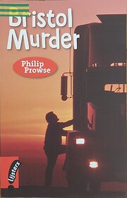 Bristol Murder – tekijä: Philip Prowse