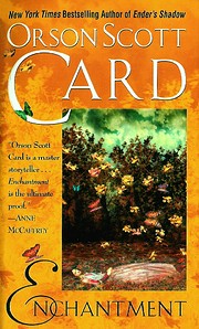 Enchantment: A Classic Fantasy with a Modern…