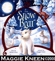 The Snow Bear por Miriam Moss