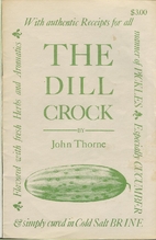 The dill crock by John Thorne