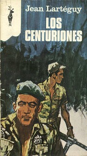 Los centuriones por Jean Lartéguy