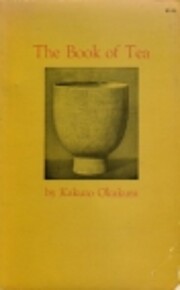 The Book of Tea av Kakuzo Okakura