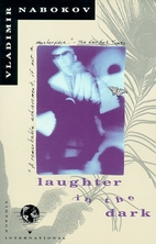 Laughter in the Dark by Vladimir Nabokov