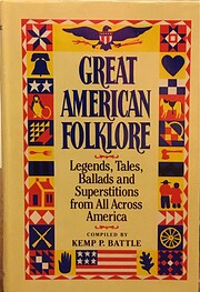 Great American Folklore: Legends, Tales,…