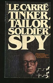 Tinker Tailor Soldier Spy de John Le…
