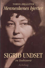 Menneskenes hjerter : Sigrid Undset - en…
