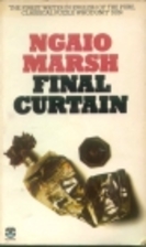 Final Curtain by Ngaio Marsh