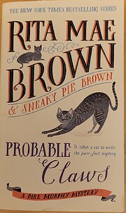 Probable Claws: A Mrs. Murphy Mystery af…