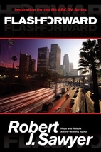 Flashforward by Robert J. Sawyer
