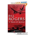 A Trace of Blood by Bill Rogers