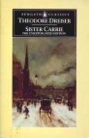 Sister Carrie: The Unexpurgated Edition…
