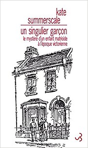 Un singulier garçon av Kate Summerscale