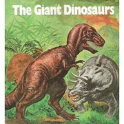 The Giant Dinosaurs