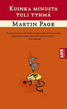 How I Became Stupid by Martin Page