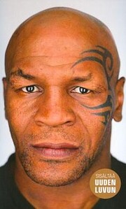 Mike Tyson : tyly totuus de Mike Tyson