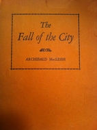 The Fall of the City, A Verse Play for Radio…