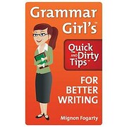 Grammar Girl's Quick and Dirty Tips for…