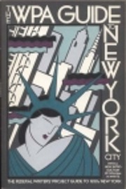 The WPA guide to New York City : the Federal…