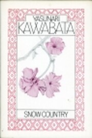 Snow Country af Yasunari Kawabata
