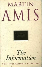 The Information by Martin Amis