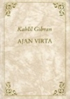 Ajan virta by Kahlil Gibran