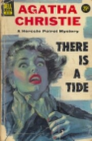 There Is a Tide by Agatha Christie