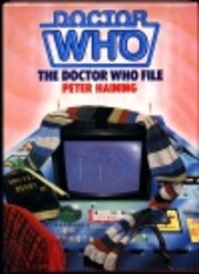 The Doctor Who File – tekijä: Peter…
