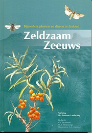 Zeldzaam Zeeuws – tekijä: Stichting Het…