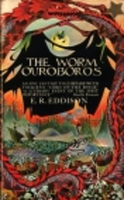 The Worm Ouroboros av E. R. Eddison