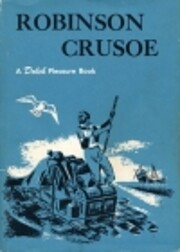 Robinson Crusoe Retold From Daniel Dafoe…