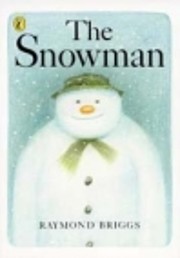 The Snowman – tekijä: Raymond Briggs