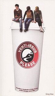 Venti Jesus Please por Greg Stier