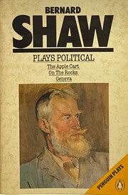Plays Political: The Apple Cart, On The…