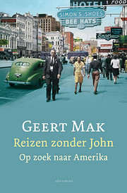 Reizen zonder John de Geert Mak
