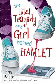 The Total Tragedy of a Girl Named Hamlet –…